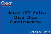 Motos AKT éxito Chia Chía Cundinamarca