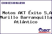 Motos AKT Éxito S.A Murillo Barranquilla Atlántico