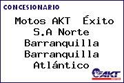 Motos AKT  Éxito S.A Norte Barranquilla Barranquilla Atlántico