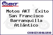 Motos AKT  Éxito San Francisco Barranquilla Atlántico
