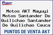 Motos AKT Mayuyi Motos Santander De Quilichao Santander De Quilichao Cauca