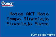 Motos AKT Moto Campo Sincelejo Sincelejo Sucre