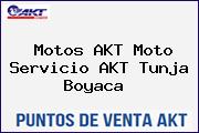 Motos AKT Moto Servicio AKT Tunja Boyaca 