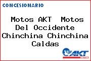 Motos AKT  Motos Del Occidente Chinchina Chinchina Caldas