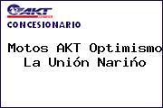 Motos AKT Optimismo  La Unión Nariño