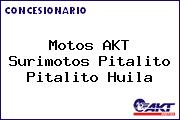 Motos AKT  Surimotos Pitalito Pitalito Huila
