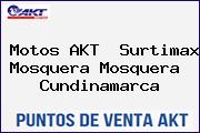 Motos AKT  Surtimax Mosquera Mosquera  Cundinamarca