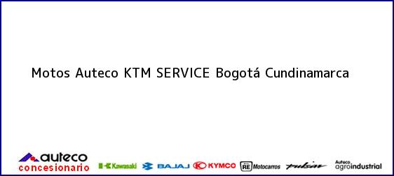 Teléfono, Dirección y otros datos de contacto para Motos Auteco KTM SERVICE, Bogotá, Cundinamarca, Colombia