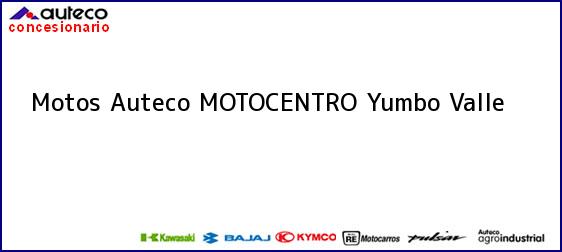 Teléfono, Dirección y otros datos de contacto para Motos Auteco MOTOCENTRO, Yumbo, Valle, Colombia