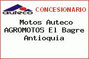 Motos Auteco AGROMOTOS El Bagre Antioquia