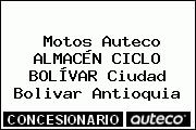 Motos Auteco ALMACÉN CICLO BOLÍVAR Ciudad Bolivar Antioquia