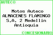 Motos Auteco ALMACENES FLAMINGO S.A. 2 Medellin Antioquia