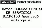 Motos Auteco CENTRO DE SERVICIOS - DISMOTOS Apartadó Antioquia