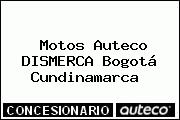 Motos Auteco DISMERCA Bogotá Cundinamarca 