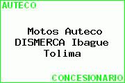 Motos Auteco DISMERCA Ibague Tolima