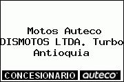 Motos Auteco DISMOTOS LTDA. Turbo Antioquia