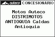 Motos Auteco DISTRIMOTOS ANTIOQUIA Caldas Antioquia