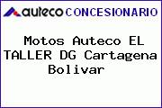 Motos Auteco EL TALLER DG Cartagena Bolivar 