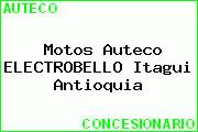 Motos Auteco ELECTROBELLO Itagui Antioquia