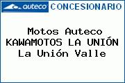 Motos Auteco KAWAMOTOS LA UNIÓN La Unión Valle