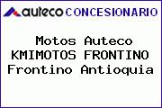 Motos Auteco KMIMOTOS FRONTINO Frontino Antioquia