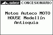 Motos Auteco MOTO HOUSE Medellín Antioquia