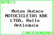 Motos Auteco MOTOCICLETAS KBK LTDA. Bello  Antioquia