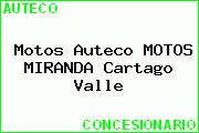 Motos Auteco MOTOS MIRANDA Cartago Valle