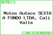 Motos Auteco SEXTA A FONDO LTDA. Cali Valle