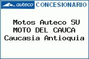 Motos Auteco SU MOTO DEL CAUCA Caucasia Antioquia