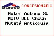 Motos Auteco SU MOTO DEL CAUCA Mutatá Antioquia
