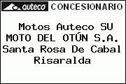 Motos Auteco SU MOTO DEL OTÚN S.A. Santa Rosa De Cabal Risaralda