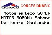 Motos Auteco SÚPER MOTOS SABANA Sabana De Torres Santander