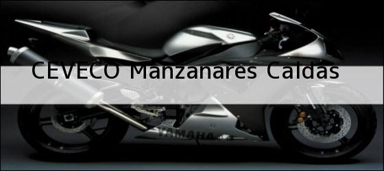 ver datos de contacto para ceveco, manzanares, caldas, colombia Teléfono, Dirección y otros datos de contacto para CEVECO, manzanares, caldas, colombia