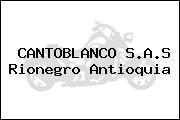 CANTOBLANCO S.A.S Rionegro Antioquia