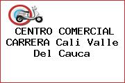 CENTRO COMERCIAL CARRERA Cali Valle Del Cauca