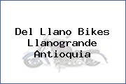 Ver del llano bikes llanogrande antioquia Del Llano Bikes Llanogrande Antioquia