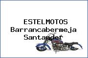 ESTELMOTOS Barrancabermeja Santander