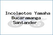 Incolmotos Yamaha Bucaramanga Santander 