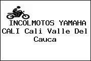 INCOLMOTOS YAMAHA CALI Cali Valle Del Cauca