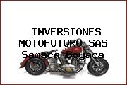 INVERSIONES MOTOFUTURO SAS Samaca Boyaca