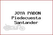 JOYA PABON Piedecuesta Santander