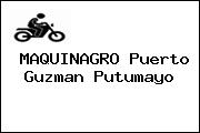 MAQUINAGRO Puerto Guzman Putumayo