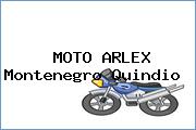 MOTO ARLEX Montenegro Quindio 