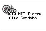 MOTO HIT Tierra Alta Cordobá
