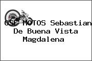OSÉ MOTOS Sebastian De Buena Vista Magdalena 