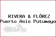 RIVERA & FLÓREZ Puerto Asis Putumayo