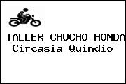 TALLER CHUCHO HONDA Circasia Quindio