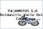 TULUAMOTOS S.A Roldanillo Valle Del Cauca