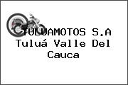 TULUAMOTOS S.A Tuluá Valle Del Cauca